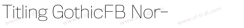 Titling GothicFB Nor字体转换